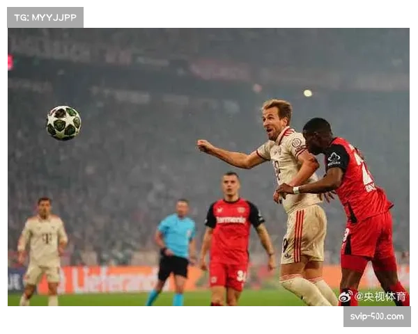 拜仁慕尼黑主场力克勒沃库森 凯恩点射制胜稳固榜首优势